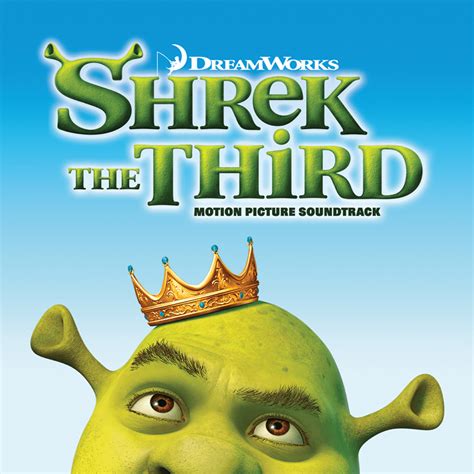 DreamWorks - Shrek the Third (Motion Picture Soundtrack) Lyrics and ...