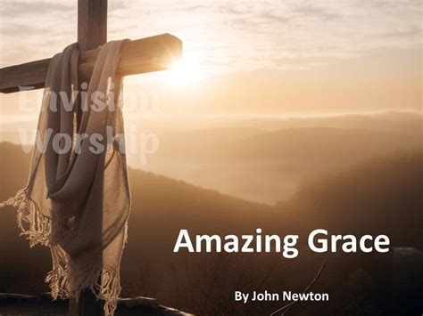 Gorgeous Amazing Grace Church Powerpoint Lyrics Included