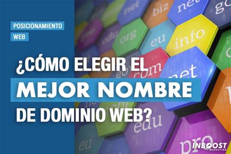 C Mo Elegir El Mejor Nombre De Dominio Web Inboost Marketing