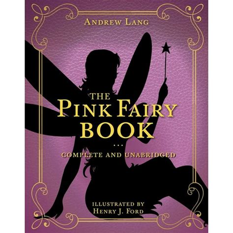 Andrew Lang Fairy Book Series The Pink Fairy Book Complete And