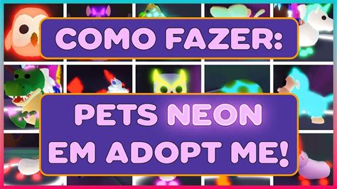 Fazendo Meu Primeiro Pet Neon Como Fazer Neon Adopt Me Youtube