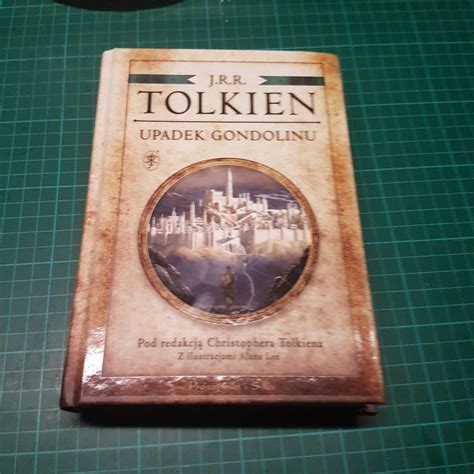 J R R Tolkien Upadek Gondolinu Prószyński Czluchow Kup teraz