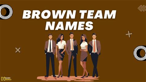 430+ Brown Team Names - Names Crunch