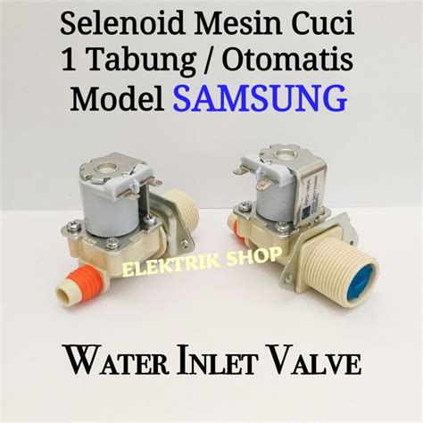 Selenoid Mesin Cuci Samsung Tabung Water Inlet Valve Mesin Cuci