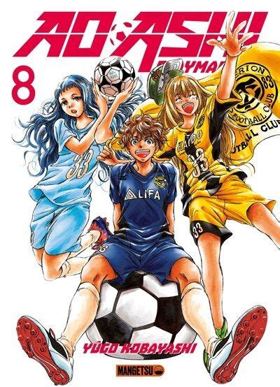 Ao Ashi Playmaker Tome By Y Go Kobayashi Mass Market Paperback