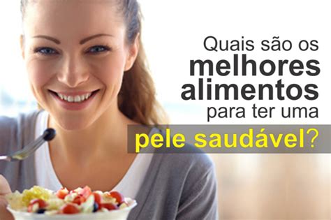 Os Melhores Alimentos Para Sa De Dicas De Sa De