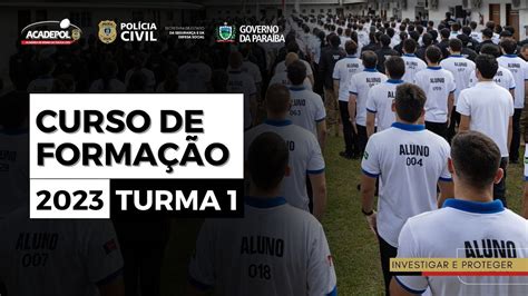 Curso de Formação da Polícia Civil da Paraíba Turma 1 YouTube