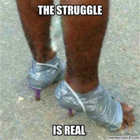 Duct Tape Heels The Struggle Is Real Know Your Meme