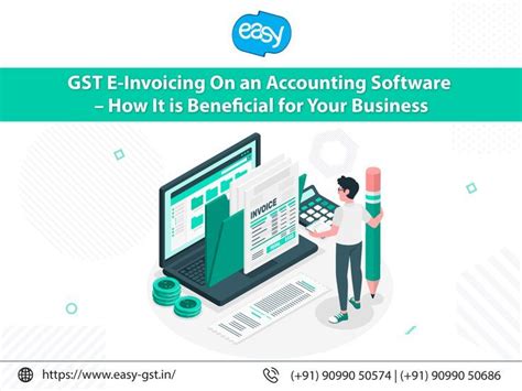 Gst E Invoicing On An Accounting Software How It Is Beneficial For Your