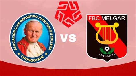 Classificações De Juan Pablo Ii College X Melgar - Juan Pablo II vs Melgar en vivo Liga 1 - YouTube