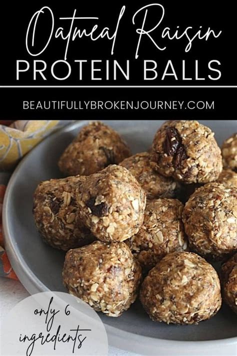 Oatmeal Raisin Protein Balls Love Your Body Well