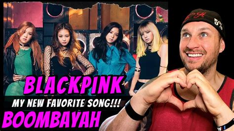 Blackpink 붐바야boombayah Official Music Video First Reaction