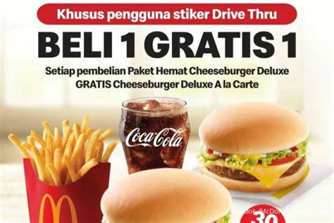 Super Hot Promo Mcd 30 Juni 2023 Beli 1 Gratis 1 Paket Cheeseburger