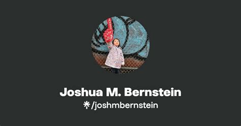 Joshua M Bernstein Linktree