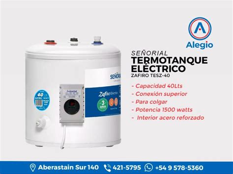 Termotanque Electrico Señorial Zafiro Tesz 40 40 Lts Entrada Superior