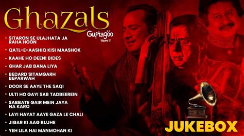 Superhit Ghazals Video Jukebox Guftagoo Vol 2 L Ustad Amjad Ali Khan