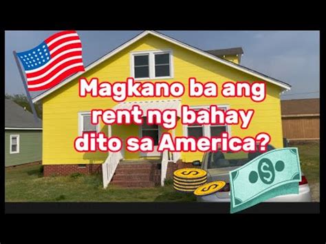 Magkano Ba Ang Rent Ng Bahay Dito Sa America YouTube