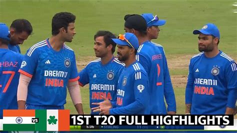 India Vs Ireland 1st T20 Full Match Highlights Ind Vs Ire 1st T20 Full Match Highlights Youtube