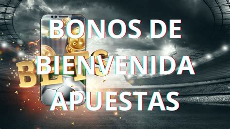 Bonos Y Promociones De Bienvenida Apuestas【2025】