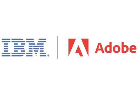 Ibm Expands Partnership With Adobe To Deliver Content Supply Chain