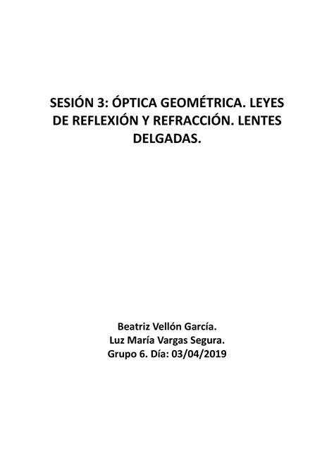 Memoria física SESIÓN 3 ÓPTICA GEOMÉTRICA LEYES DE REFLEXIÓN Y