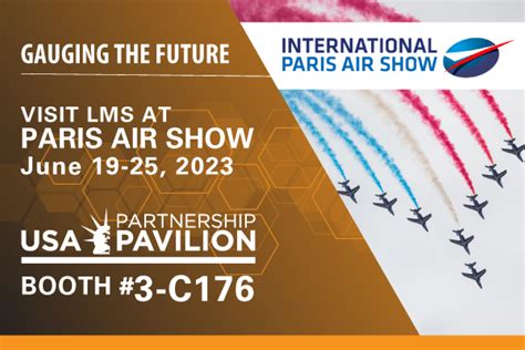 LMS Is Going To The Paris Air Show Liquid Measurement Systems