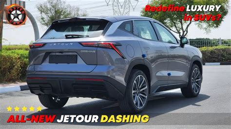 Jetour Dashing A Stylish And Feature Packed Suv With A