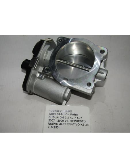 CUERPO ACELERACION PARA SUZUKI 3 6 3 2 XL 7 XL7 2007 2009 V6