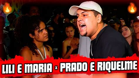 Prado E Riquelme X Lili E Maria Semi Batalha Da Norte Youtube