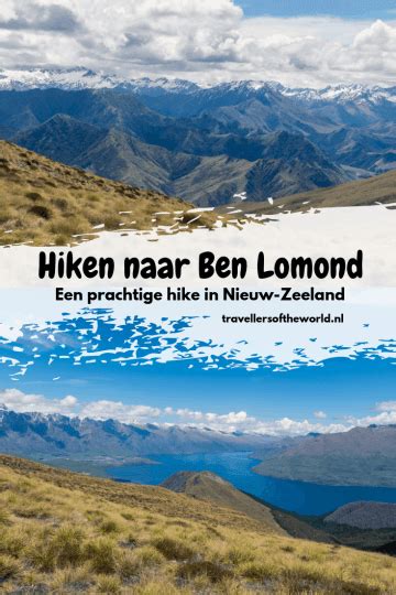 Hiken Naar Ben Lomond In Nieuw Zeeland Travellers Of The World