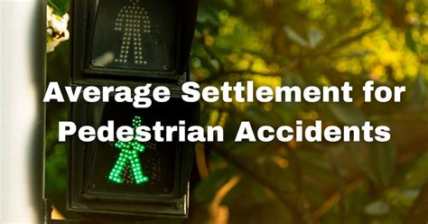 Average Settlement For A Pedestrian Hit By A Car In California Lawlinq