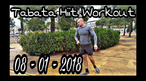 Tabata Hiit Workout 08 01 2018 Youtube