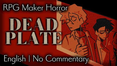 Dead Plate Rpg Maker Horror No Commentary Youtube