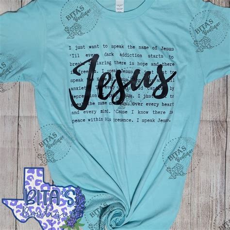 I Just Want To Speak The Name Of Of Jesus Over You Svg Etsy