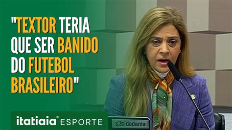 LEILA PEREIRA REFORÇA BANIMENTO DE TEXTOR DO BOTAFOGO DO FUTEBOL