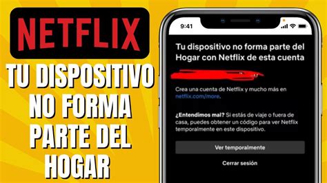 Tu Dispositivo No Forma Parte Del Hogar Netflix Celular Soluci N