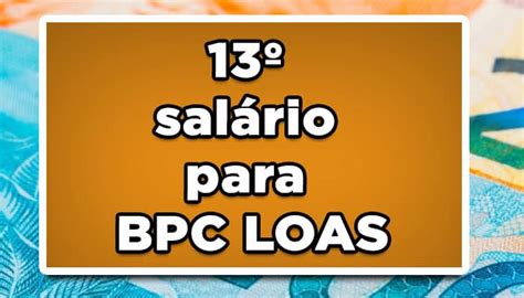 Sal Rio Para Bpc Loas Confira Quando Ser Pago