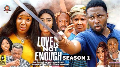 Love Is Not Enough Season 1 {new Trending Movie} 2022 Latest