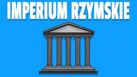 IMPERIUM RZYMSKIE YouTube