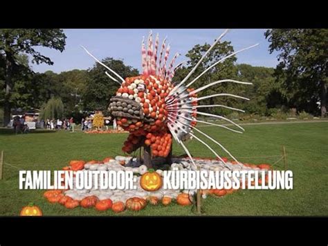 Familien Outdoor Kürbisausstellung Ludwigsburg YouTube