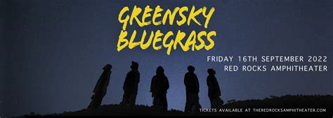 Greensky Bluegrass 2 Day Pass Tickets 16 September 2022 Red Rocks