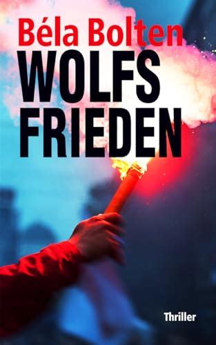 Wolfsfrieden Berg Und Thal Ermitteln By B La Bolten Goodreads