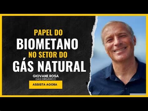 Biometano Injetado No Gasoduto De G S Natural Giovane Rosa Dr