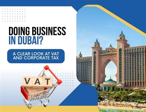 Vat And Corporate Tax In Dubai What You Need To Know