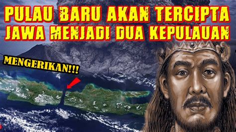 Segera Bersiap Tanda Tanda Pulau Jawa Terbelah Sudah Mulai Terlihat