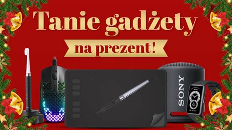 Tanie GADŻETY pod CHOINKĘ PREZENTY za 200 złotych YouTube