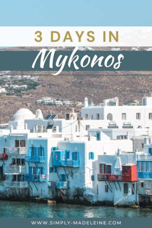 A Complete Mykonos Itinerary Days In Mykonos Greece