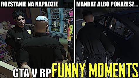 Gta V Rp Masz Na Wag Mandat Ale Poka Esz Z Amana R Ka Rozstanie Na