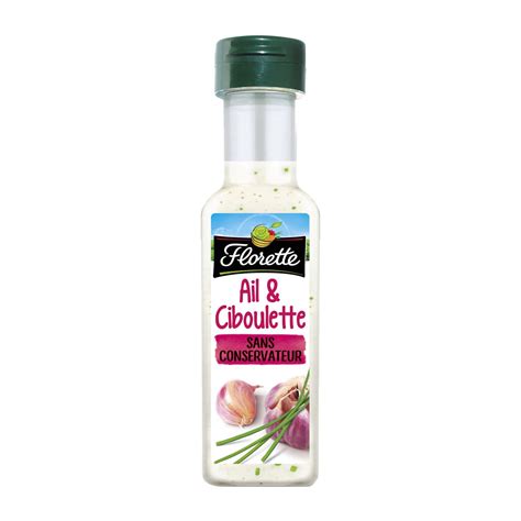 Sauce Salade Ail Et Ciboulette Florette La Bouteille De Ml Prix