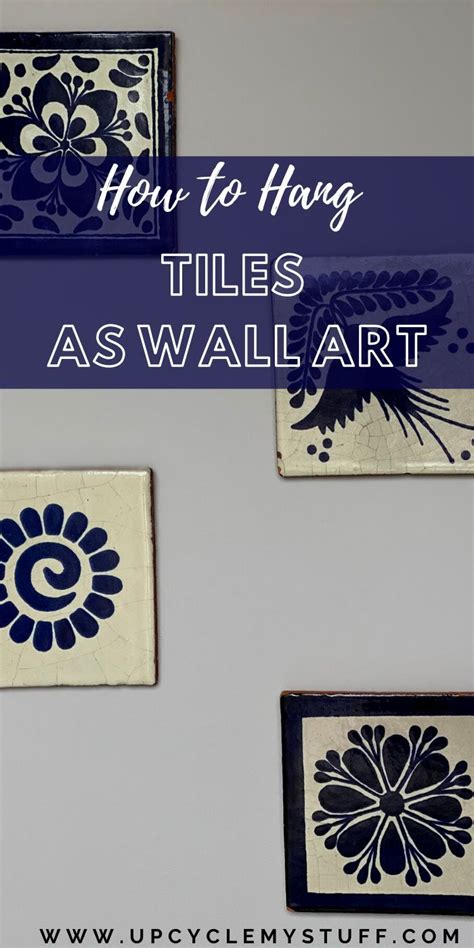 How to Upcycle Tiles as Wall Art | Simple wall decor, Tiles, Ceramic ...